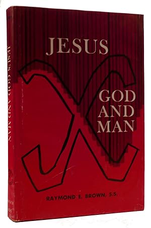 Seller image for JESUS GOD AND MAN: MODERN BIBLICAL REFLECTIONS for sale by Rare Book Cellar