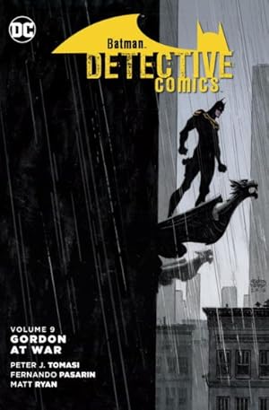 Image du vendeur pour Batman Detective Comics 9 : Gordon at War mis en vente par GreatBookPrices