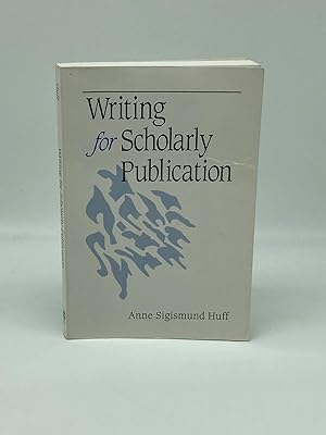 Image du vendeur pour Writing for Scholarly Publication mis en vente par True Oak Books