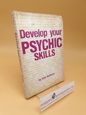 Imagen del vendedor de Develop Your Psychic Skills ; (ISBN: 091491829X) a la venta por Roland Antiquariat UG haftungsbeschrnkt