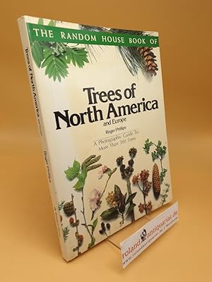 Bild des Verkufers fr Trees of North America and Europe/a Photographic Guide to More Than 500 Trees zum Verkauf von Roland Antiquariat UG haftungsbeschrnkt