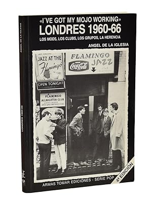 Image du vendeur pour LONDRES 1960-66. LOS MODS, LOS CLUBS, LOS GRUPOS, LA HERENCIA mis en vente par Librera Monogatari