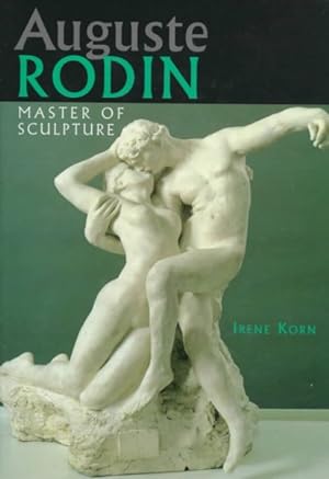 Seller image for Auguste Rodin : Master of Sculpture for sale by GreatBookPrices