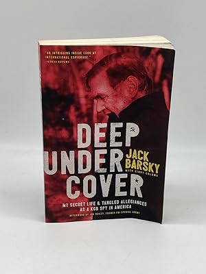 Seller image for Deep Undercover My Secret Life and Tangled Allegiances As a KGB Spy in America for sale by True Oak Books