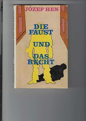 Bild des Verkufers fr Die Faust und das Recht. Roman. [Aus dem Polnischen von Kurt Kelm]. zum Verkauf von Antiquariat Frank Dahms