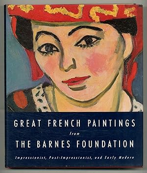Immagine del venditore per Great French Paintings From the Barnes Foundation: Impressionist, Post-impressionist, and Early Modern venduto da Between the Covers-Rare Books, Inc. ABAA