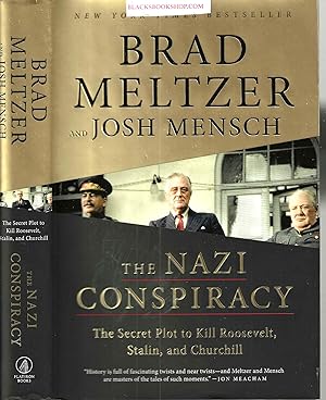 Seller image for The Nazi Conspiracy: The Secret Plot to Kill Roosevelt, Stalin, and Churchill for sale by Blacks Bookshop: Member of CABS 2017, IOBA, SIBA, ABA