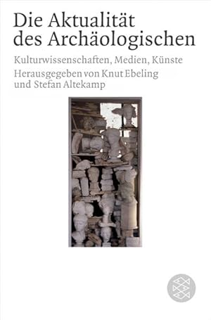 Immagine del venditore per Die Aktualitt des Archologischen in Wissenschaft, Medien und Knsten (Fischer Sozialwissenschaft) In Wissenschaft, Medien und Knsten venduto da Berliner Bchertisch eG