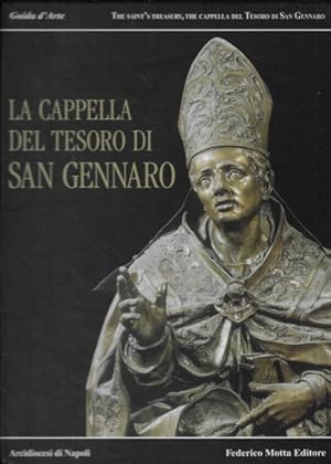 Image du vendeur pour La Cappella del Tesoro di San Gennaro. Guida d'Arte. mis en vente par FIRENZELIBRI SRL