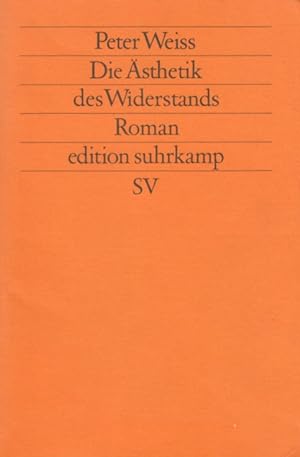 Bild des Verkufers fr Die sthetik des Widerstands Roman zum Verkauf von Leipziger Antiquariat