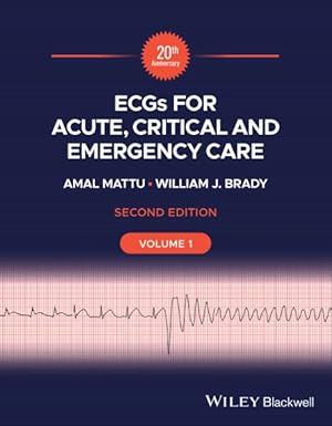 Image du vendeur pour Ecgs for Acute, Critical and Emergency Care mis en vente par GreatBookPrices