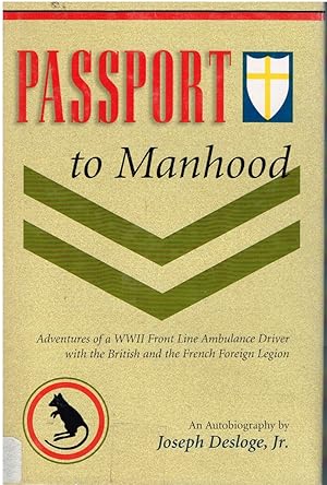 Immagine del venditore per Passport To Manhood venduto da First Class Used Books