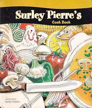 Surley Pierre's cook book INSCRIBED