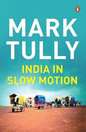 Seller image for India in Slow Motion for sale by WeBuyBooks 2