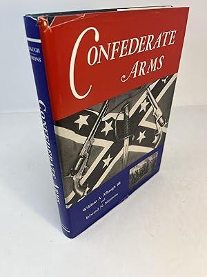 Immagine del venditore per CONFEDERATE ARMS venduto da Frey Fine Books