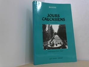 Image du vendeur pour Jours caucasiens. Autobiographie. mis en vente par Antiquariat Uwe Berg