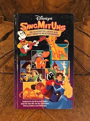 Bild des Verkufers fr Disneys Sing mit uns: Die schnsten Lieder aus Walt Disneys Meisterwerken (ohne MC oder CD) zum Verkauf von Antiquariat Liber Antiqua