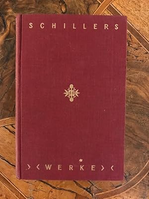 Image du vendeur pour Friedrich Schillers Smtliche Gedichte, 1. und 2.Teil; 1769 - 1794, 1795 - 1805 mis en vente par Antiquariat Liber Antiqua