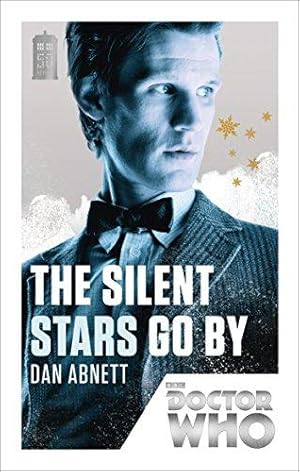 Bild des Verkufers fr DOCTOR WHO: THE SILENT STARS: 50th Anniversary Edition (DOCTOR WHO, 167) zum Verkauf von WeBuyBooks 2
