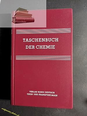 Bild des Verkufers fr Taschenbuch der Chemie. von W. Schrter, K.-H. Lautenschlger u. H. Bibrack zum Verkauf von Antiquariat-Fischer - Preise inkl. MWST