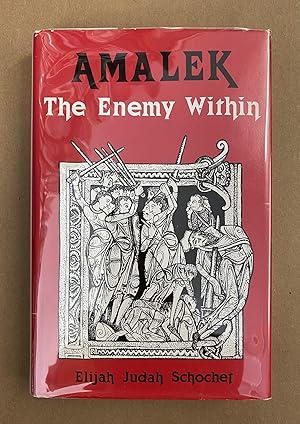 Seller image for Amalek: The Enemy Within for sale by Fahrenheit's Books