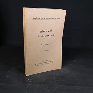 Bild des Verkufers fr sterreichische Akademie der Wissenschaften: Almanach fr das Jahr 1946. 96. Jahrgang. zum Verkauf von ANTIQUARIAT Franke BRUDDENBOOKS