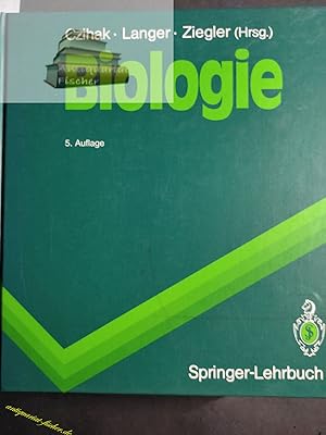 Biologie : ein Lehrbuch. G. Czihak . (Hrsg.). Gemeinschaftlich verf. von D. Baron . / Springer-Le...