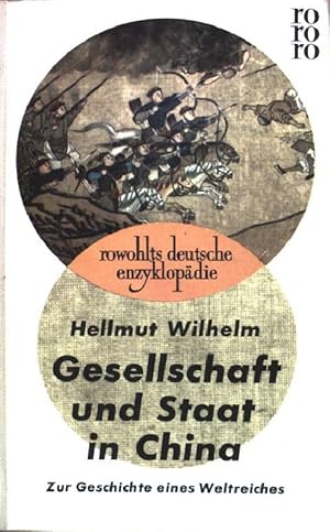 Seller image for Gesellschaft und Staat in China: Zur Geschichte eines Weltreiches. (Nr. 102) for sale by books4less (Versandantiquariat Petra Gros GmbH & Co. KG)