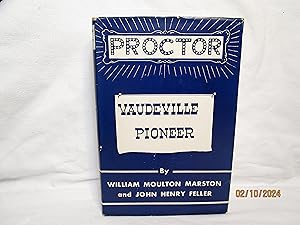 Imagen del vendedor de F. F. Proctor: Vaudeville Pioneer a la venta por curtis paul books, inc.