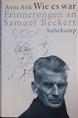 Bild des Verkufers fr Wie es war : Erinnerungen an Samuel Beckett. zum Verkauf von books4less (Versandantiquariat Petra Gros GmbH & Co. KG)