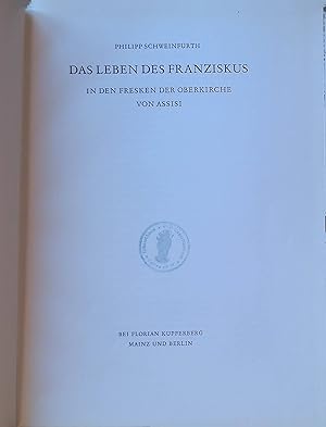 Bild des Verkufers fr Das Leben des Franziskus in den Fresken der Oberkirche von Assisi. zum Verkauf von books4less (Versandantiquariat Petra Gros GmbH & Co. KG)