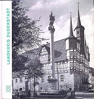 Immagine del venditore per Landkreis Duderstadt. Tradition und Fortschritt im Untereichsfeld. venduto da books4less (Versandantiquariat Petra Gros GmbH & Co. KG)