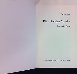 Image du vendeur pour Die strksten Appelle : Sex contra Facts. mis en vente par books4less (Versandantiquariat Petra Gros GmbH & Co. KG)