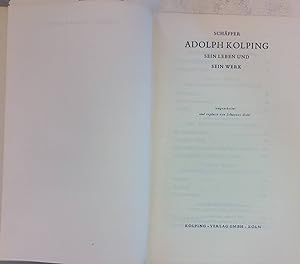 Bild des Verkufers fr Adolf Kolping, sein Leben und sein Werk zum Verkauf von books4less (Versandantiquariat Petra Gros GmbH & Co. KG)