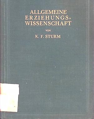 Bild des Verkufers fr Allgemeine Erziehungswissenschaft : Eine Einfhrung. Handbcher der neueren Erziehungswissenschaft ; Bd. 2 zum Verkauf von books4less (Versandantiquariat Petra Gros GmbH & Co. KG)