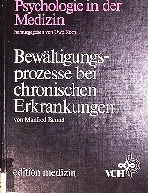 Bild des Verkufers fr Bewltigungsprozesse bei chronischen Erkrankungen. Psychologie in der Medizin zum Verkauf von books4less (Versandantiquariat Petra Gros GmbH & Co. KG)