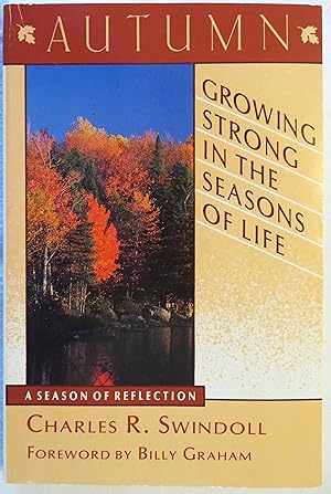 Growing Strong in the Seasons of Life: Autumn