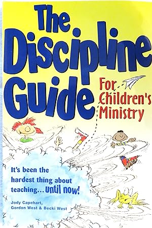 Seller image for The Discipline Guide for Children's Ministry for sale by Book Catch & Release