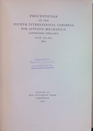 Proceedings of the Fourth International Congress for Applied Mechanics Cambridge, England July 3r...