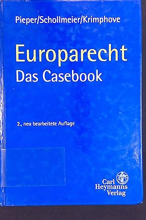 Immagine del venditore per Europarecht - das Casebook. venduto da books4less (Versandantiquariat Petra Gros GmbH & Co. KG)