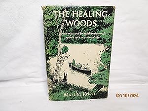 Imagen del vendedor de The Healing Woods a la venta por curtis paul books, inc.