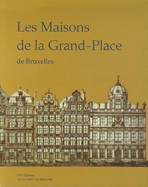 Bild des Verkufers fr Les Maisons de la Grand-Place de Bruxelles zum Verkauf von WeBuyBooks