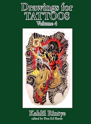 Imagen del vendedor de Drawings for Tattoos Volume 4: Kahlil Rintye a la venta por moluna