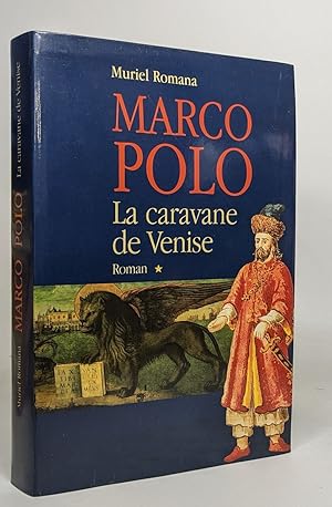 Seller image for Marco polo tome I la caravane de venise for sale by crealivres