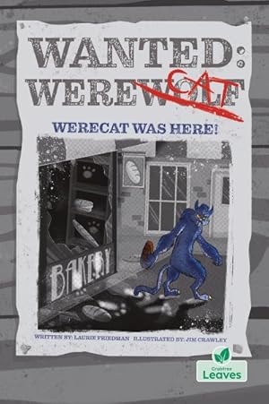 Seller image for Werecat Was Here! for sale by GreatBookPrices