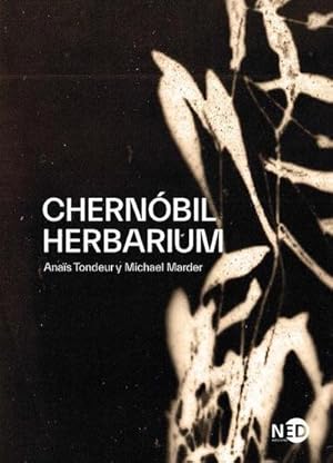 Bild des Verkufers fr Chernobil Herbarium zum Verkauf von AHA-BUCH GmbH