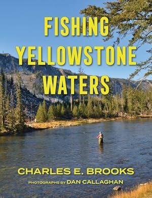 Imagen del vendedor de Fishing Yellowstone Waters a la venta por GreatBookPricesUK