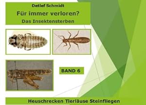 Bild des Verkufers fr Fr immer verloren? Band 6 : Das Insektensterben zum Verkauf von AHA-BUCH GmbH