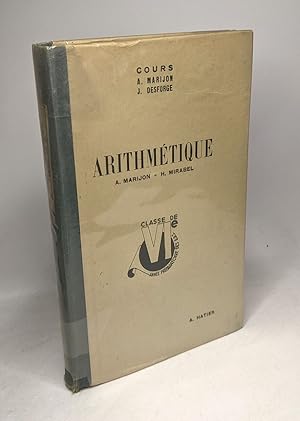 Arithmétique. Dessin géométrique. Classe de sixième année préparatoire des E.P.S. et des écoles p...