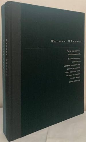 Wagner Nándor. Path to Mutual Understanding. People emphasize differences, but I am searching for...